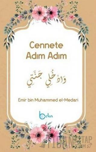 Cennete Adım Adım Emir bin Muhammed el-Medari