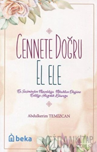 Cennete Doğru El Ele Abdulkerim Temizcan