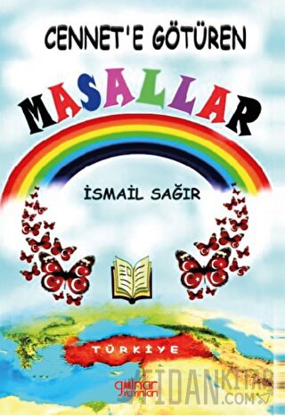 Cennete Götüren Masallar İsmail Sağır