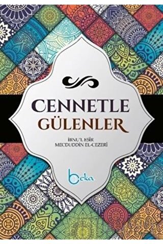 Cennetle Gülenler İbnu’l Esir Mecduddin El-Cezri