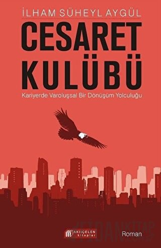 Cesaret Kulübü İlham Süheyl Aygül