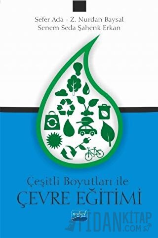 Çeşitli Boyutları ile Çevre Eğitimi Sefer Ada