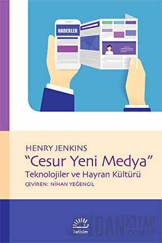 Cesur Yeni Medya Henry Jenkins