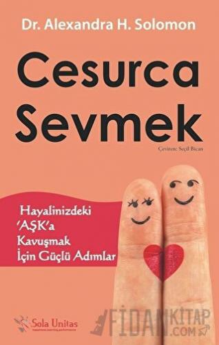 Cesurca Sevmek Alexandra H. Solomon