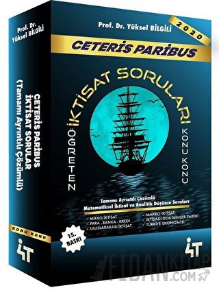 Ceteris Paribus İktisat Soruları Yüksel Bilgili