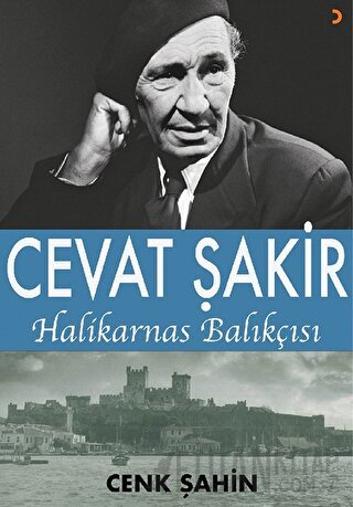 Cevat Şakir Halikarnas Balıkçısı Cenk Şahin