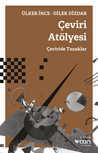 Çeviri Atölyesi (Ciltli) Ülker İnce