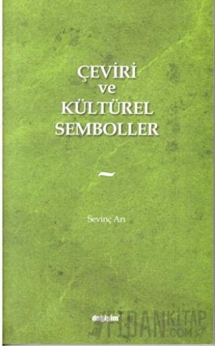 Çeviri ve Kültürel Semboller Sevinç Arı