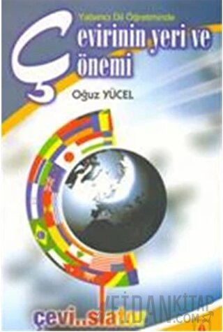 Çevirinin Yeri ve Önemi Oğuz Yücel