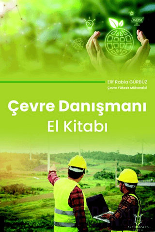 Çevre Danışmanı El Kitabı Elif Rabia Gürbüz