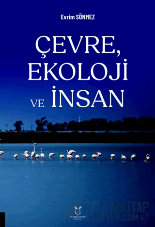 Çevre, Ekoloji ve İnsan Evrim Sönmez