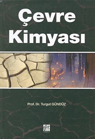 Çevre Kimyası (Ciltli) Turgut Gündüz