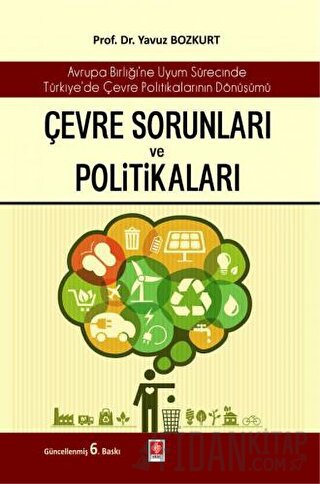 Çevre Sorunları ve Politikaları Yavuz Bozkurt