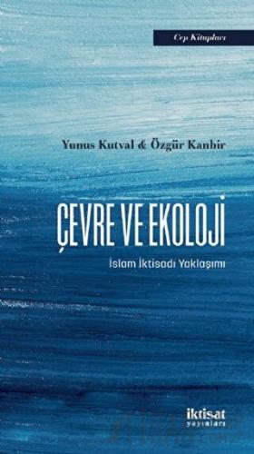 Çevre ve Ekoloji Özgür Kanbir