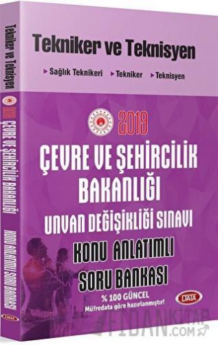 Çevre ve Şehircilik Bakanlığı Unvan Değişikliği Sınavı Tekniker ve Tek