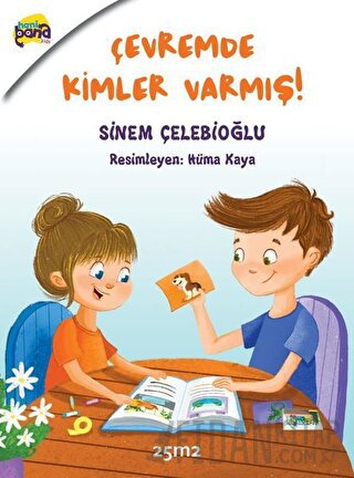 Çevremde Kimler Varmış! Sinem Çelebioğlu