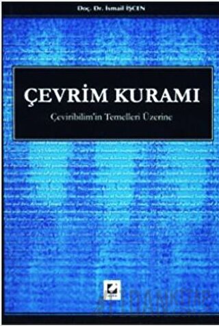 Çeviribilimin Temelleri ÜzerineÇevrim Kuramı İsmail İşcen