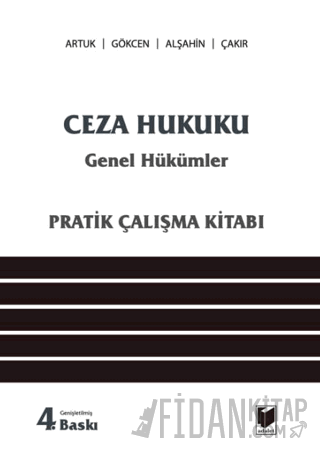 Ceza Hukuku Genel Hükümler (Pratik Çalışma Kitabı) Kolektif