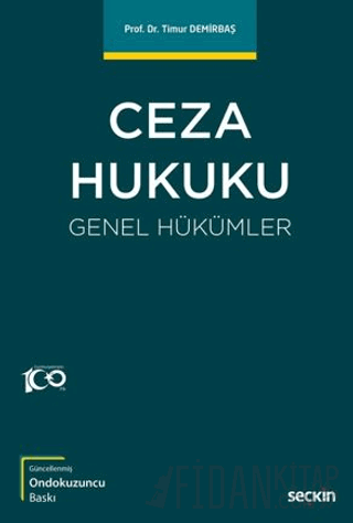 Ceza Hukuku Genel Hükümler Timur Demirbaş