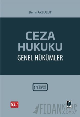 Ceza Hukuku Genel Hükümler Berrin Akbulut