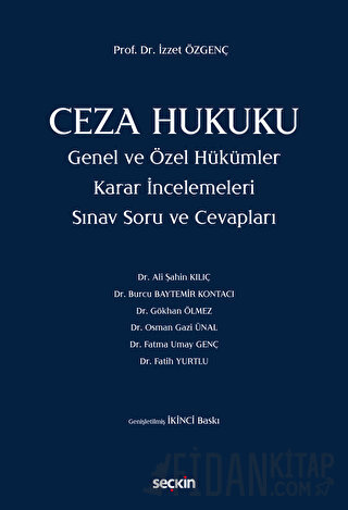 Ceza Hukuku Genel ve Özel Hükümler Sınav Soru ve Cevapları İzzet Özgen