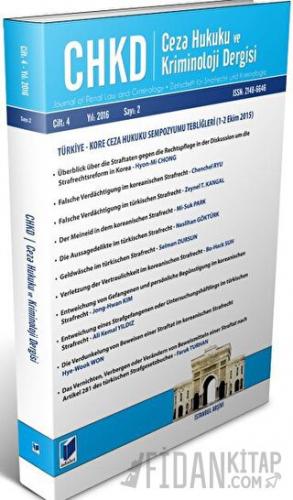 Ceza Hukuku ve Kriminoloji Dergisi Cilt:4 Yıl:2016 Sayı:2