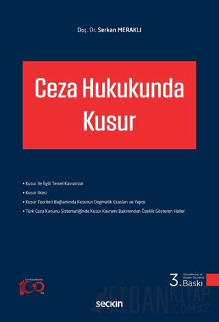 Ceza Hukukunda Kusur Serkan Meraklı