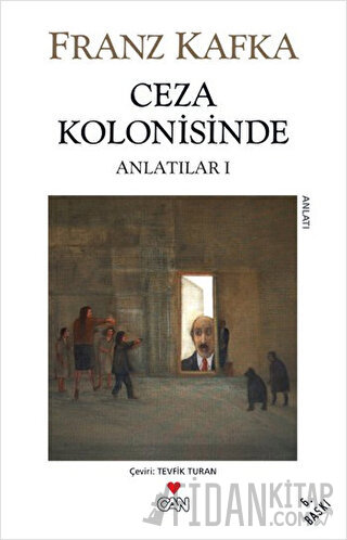 Ceza Kolonisinde Franz Kafka