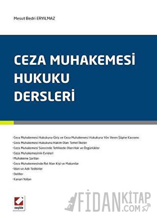 Ceza Muhakemesi Hukuku Dersleri Mesut Bedri Eryılmaz