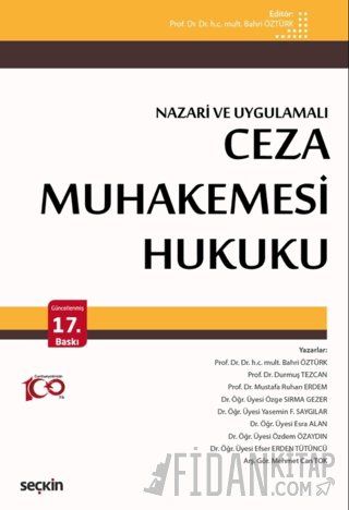 Ceza Muhakemesi Hukuku &#40;Nazari ve Uygulamalı&#41; Bahri Öztürk