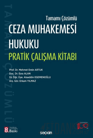 Tamamı ÇözümlüCeza Muhakemesi Hukuku Pratik Çalışma Kitabı Mehmet Emin