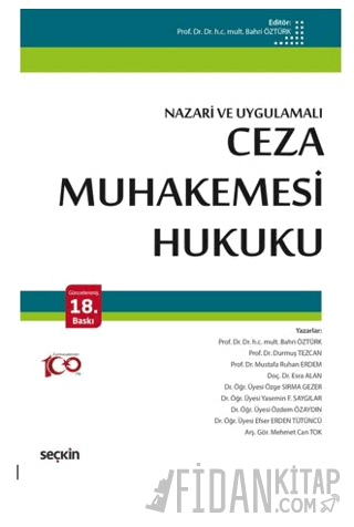 Ceza Muhakemesi Hukuku &#40;Nazari ve Uygulamalı&#41; Bahri Öztürk