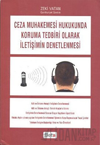 Ceza Muhakemesi Hukukunda Koruma Tedbiri Olarak İletişimin Denetlenmes