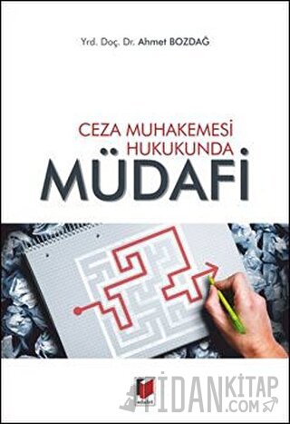 Ceza Muhakemesi Hukukunda Müdafi Ahmet Bozdağ