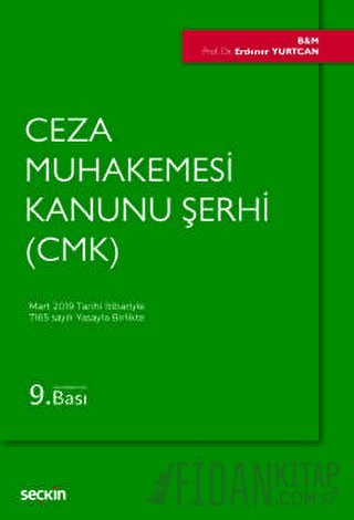 Ceza Muhakemesi Kanunu Şerhi (CMK) (Ciltli) Erdener Yurtcan