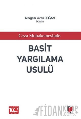 Ceza Muhakemesinde - Basit Yargılama Usulü Meryem Yaren Doğan