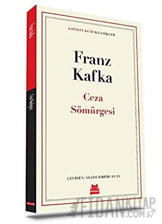 Ceza Sömürgesi Franz Kafka