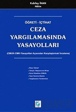 Öğreti – İçtihatCeza Yargılamasında Yasayolları Kubilay İnan