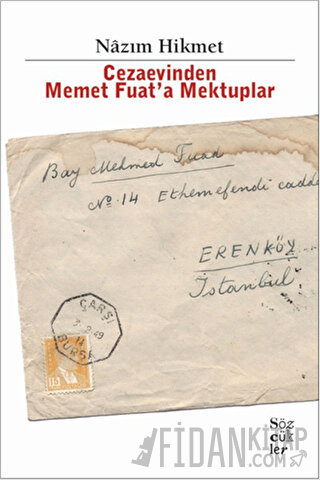 Cezaevinden Memet Fuat'a Mektuplar Nazım Hikmet Ran