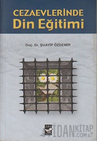 Cezaevlerinde Din Eğitimi Şuayip Özdemir