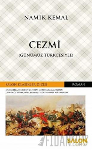 Cezmi (Günümüz Türkçesiyle) Namık Kemal