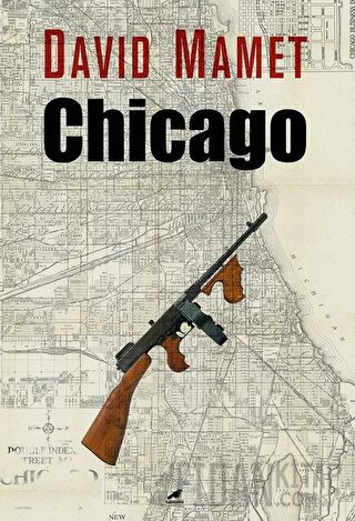 Chicago David Mamet