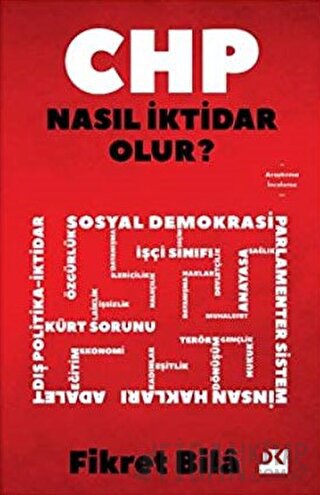 CHP Nasıl İktidar Olur? Fikret Bila