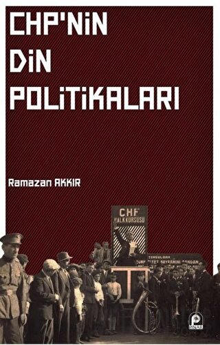 Chp'nin Din Politikaları Ramazan Akkır