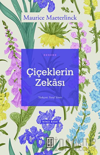 Çiçeklerin Zekası Maurice Maeterlinck