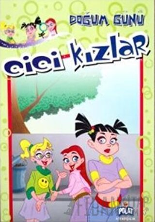 Cici Kızlar - Doğum Günü Kolektif