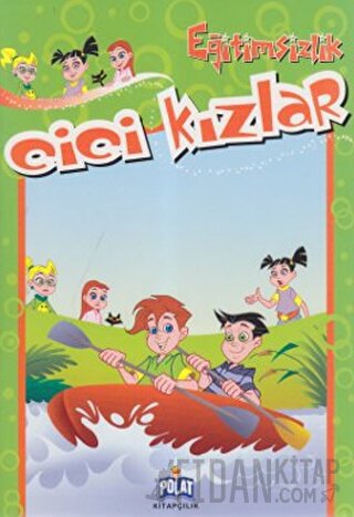 Cici Kızlar - Eğitimsizlik Kolektif