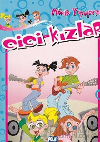 Cici Kızlar - Müzik Yapıyorlar Kolektif