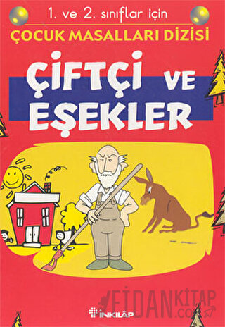 Çiftçi ve Eşekler 1. ve 2. sınıflar için Kolektif