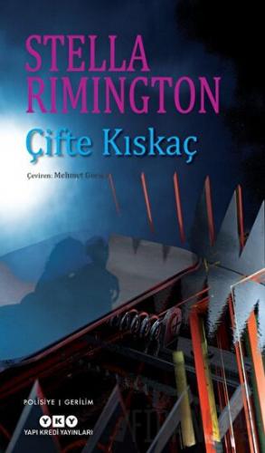 Çifte Kıskaç Stella Rimington